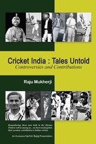 Cricket India: Tales Untold