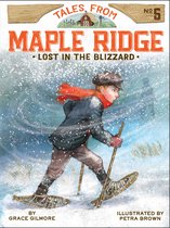Tales from Maple Ridge - Lost in the Blizzard