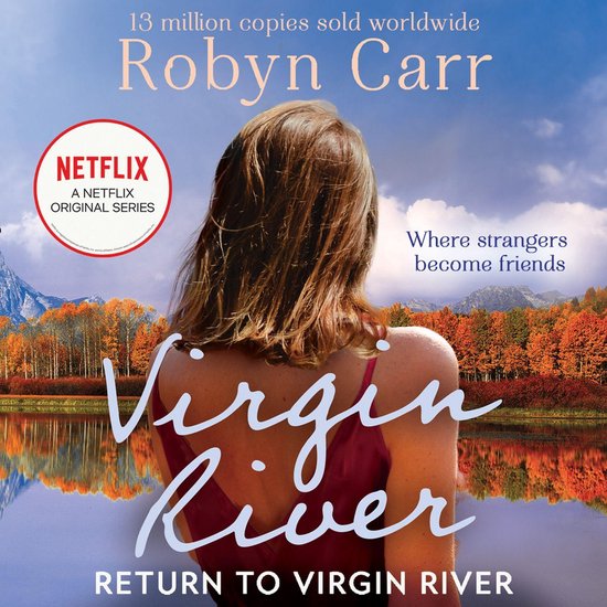 A Virgin River Novel- Return To Virgin River