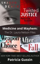 The Laura Nelson Series - Medicine and Mayhem
