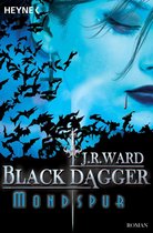 Black Dagger 5 - Mondspur