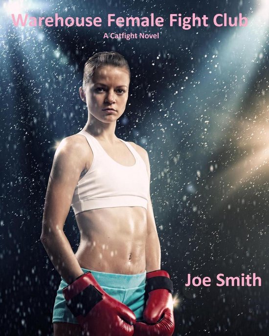 Warehouse Female Fight Club (A Catfight Novel) - cover