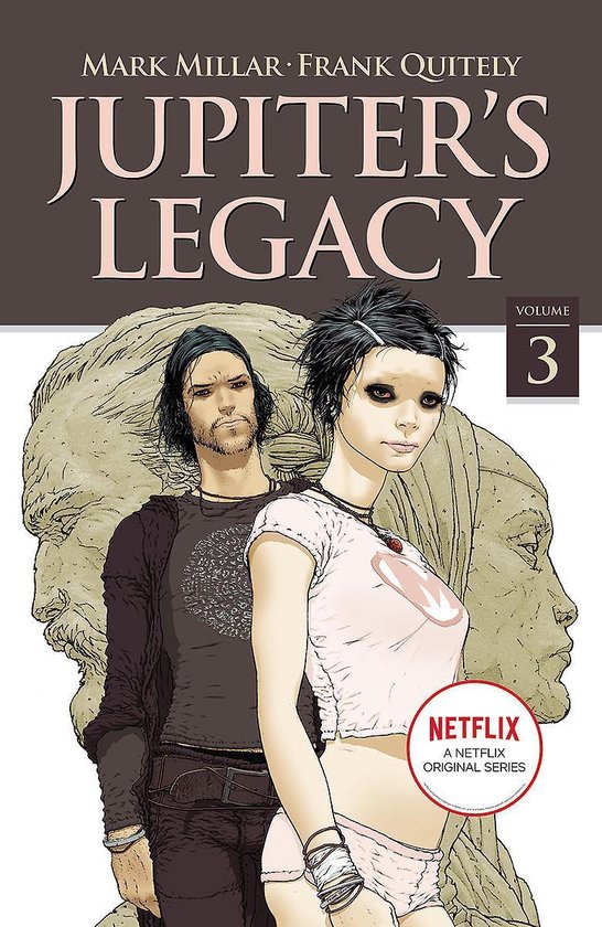 Jupiter's Legacy, Volume 3 NETFLIX Edition