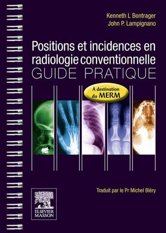 Positions et incidences en radiologie conventionnelle - cover