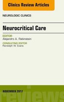 The Clinics: Radiology Volume 35-4 - Neurocritical Care, An Issue of Neurologic Clinics