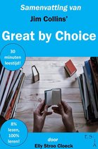 Leiderschap Collectie - Samenvatting van Jim Collins' Great by Choice