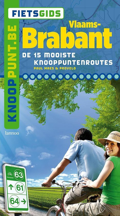 Cover van het boek 'Fietsgids Vlaams-Brabant' van P. Maes en  ProVélo