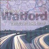 North of Watford: 24 Rare Pop & Soul Classics, Vol. 1