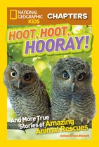 Chapter Book - National Geographic Kids Chapters: Hoot, Hoot, Hooray!