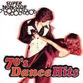 Super Non-Stop 70's Dance Hits