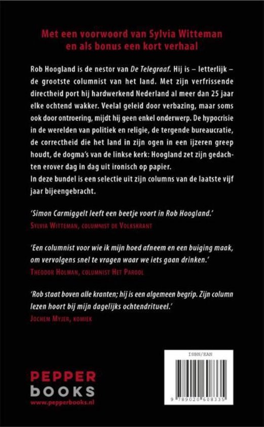 Achterkant van een boek met tekst over Rob Hoogland en citaten.