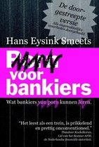 Porn voor bankiers. De doorgestreepte versie.