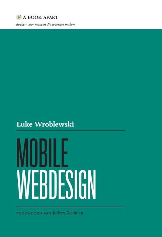 Cover van het boek 'Mobile webdesign' van Luke Wroblewski