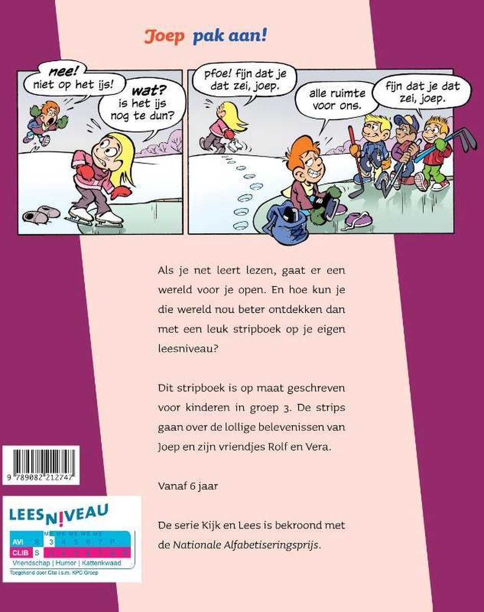 Couverture de bande dessinée de Joep pak aan avec des personnages de bande dessinée sur des patins et du football, texte 'non! pas sur la glace!' et 'quoi? la glace est-elle encore trop mince?'