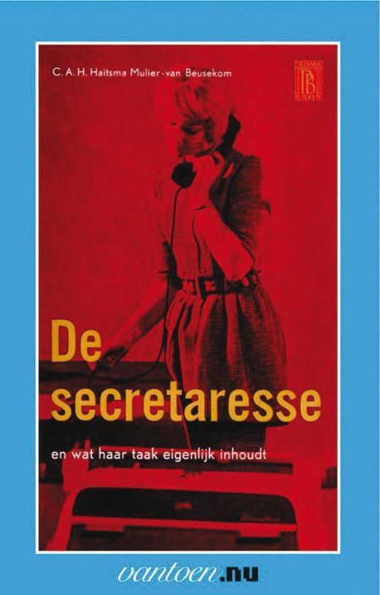 Vantoen.nu - Secretaresse en wat haar taak eigenlijk inhoudt