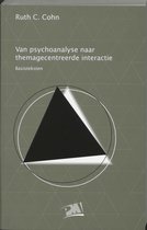 PM-reeks - Van psychoanalyse naar themagecentreerde interactie Basisteksten