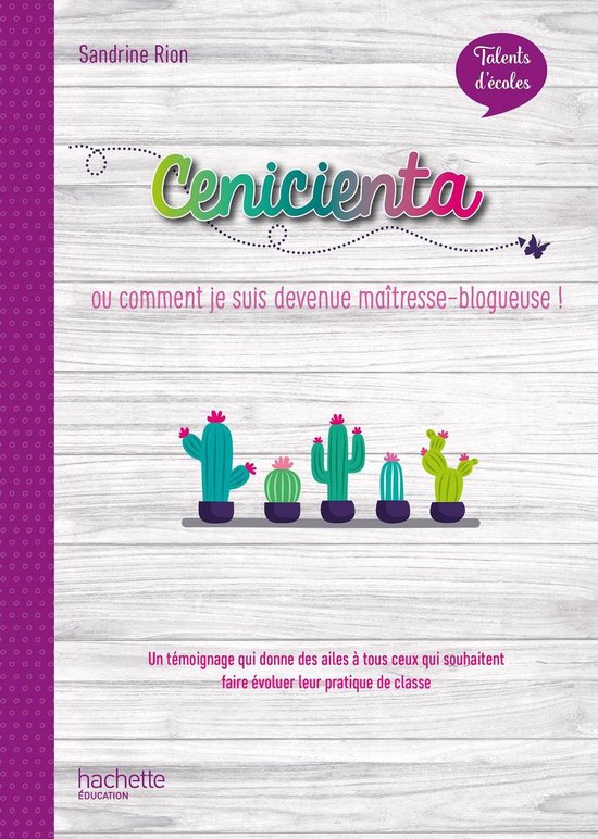 Talents d'école - Cenicienta, histoire d'un blog - ePub FXL ... - cover