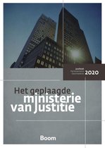 Het geplaagde ministerie van Justitie 2020