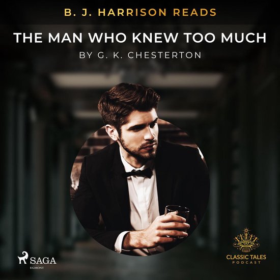 B. J. Harrison Reads The Man Who Knew Too Much - cover