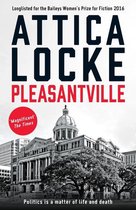 The Jay Porter mysteries by Attica Locke 2 - Pleasantville