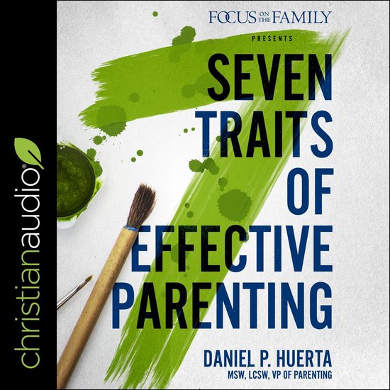 7 Traits of Effective Parenting - cover