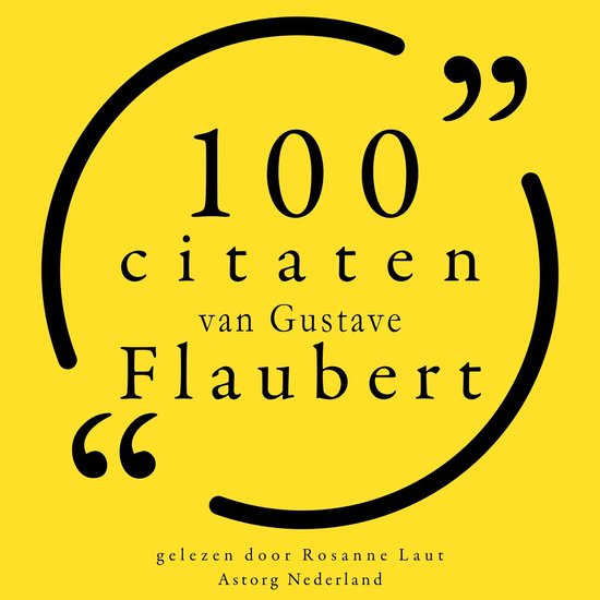 100 citaten van Gustave Flaubert - cover