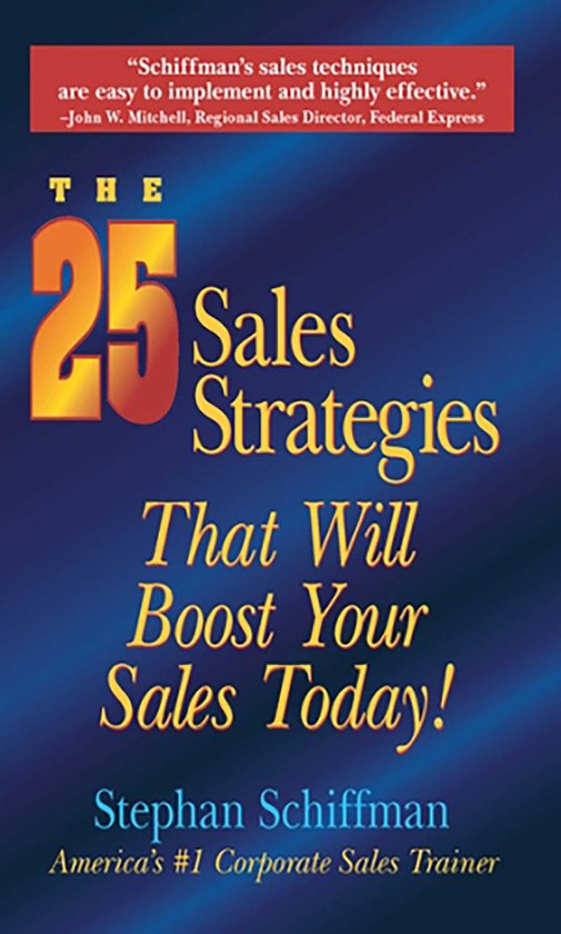 The 25 Sales Strategies That Will Boost Your Sales Today! - cover