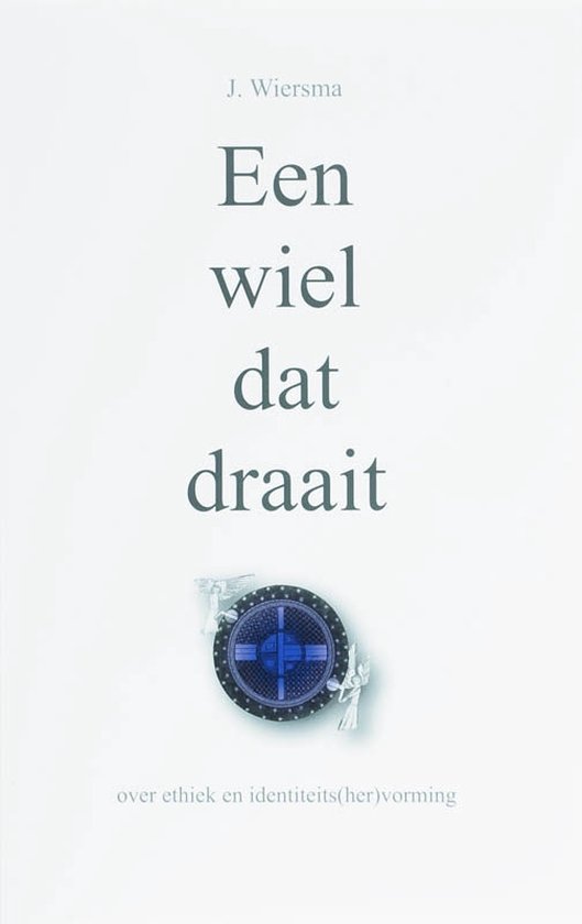 Cover van het boek 'Een wiel dat draait' van Jurjen Wiersma en J Wiersma