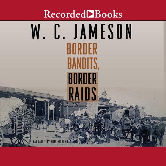 Border Bandits, Border Raids - cover