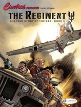 The Regiment 3 - The Regiment - The True Story of the SAS Book 3