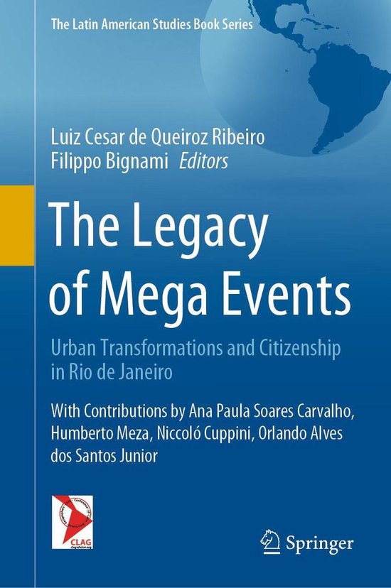 The Latin American Studies Book Series - The Legacy of Mega Events