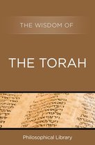 The Wisdom Series - The Wisdom of the Torah
