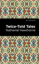 Mint Editions (Short Story Collections and Anthologies) - Twice Told Tales