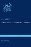 Library of Arabic Literature 48 - The Epistle on Legal Theory