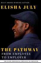 The Pathway From Employee To Employer