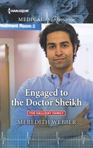 The Halliday Family 2 - Engaged to the Doctor Sheikh