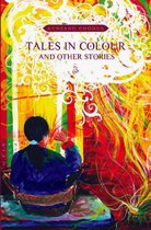 Tales in Colour and Other Stories