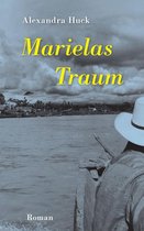 Marielas Traum