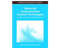 Advanced Communication Protocol Technologies: Solutions, Methods, and Applications