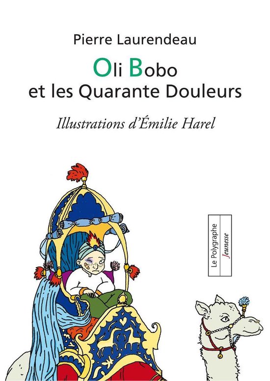 Oli Bobo et les Quarante Douleurs