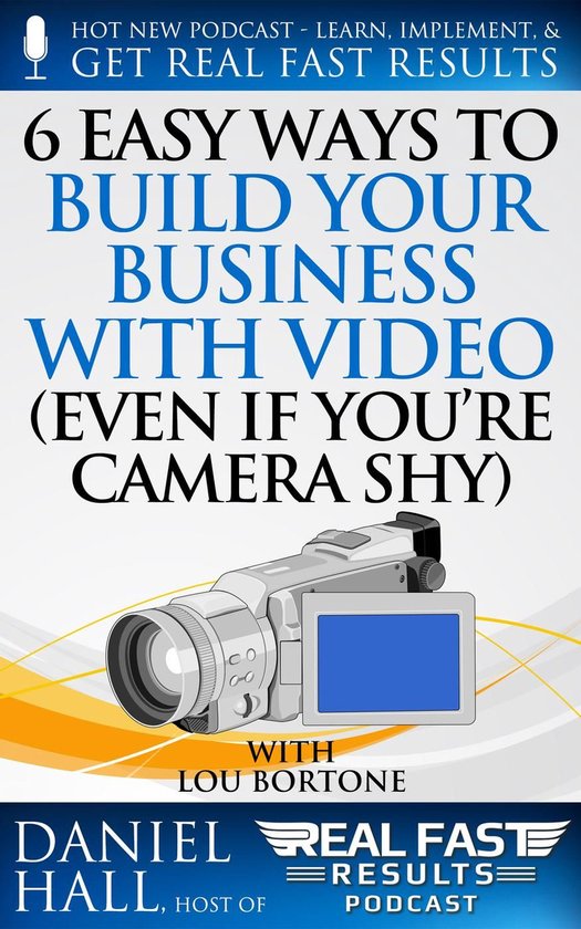 Real Fast Results 60 - 6 Easy Ways to Build Your Business wi ... - cover