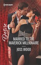 From Mavericks to Married - Married to the Maverick Millionaire