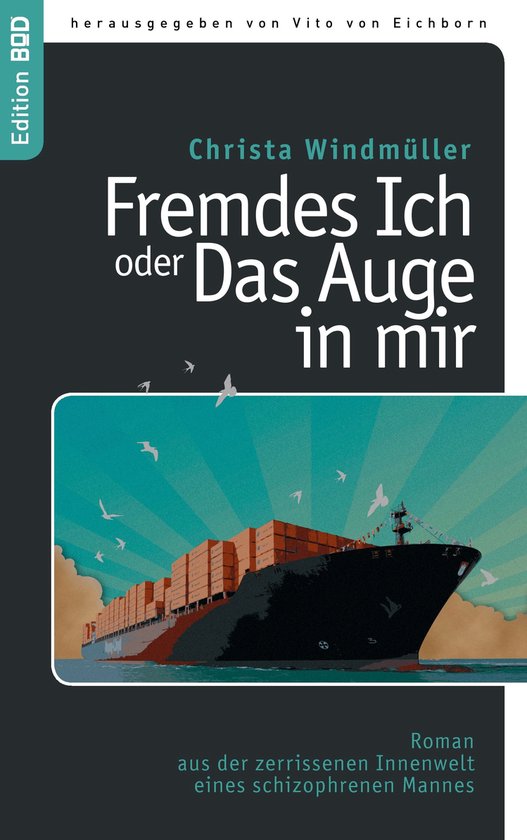 Edition BoD - Fremdes Ich oder Das Auge in mir - cover