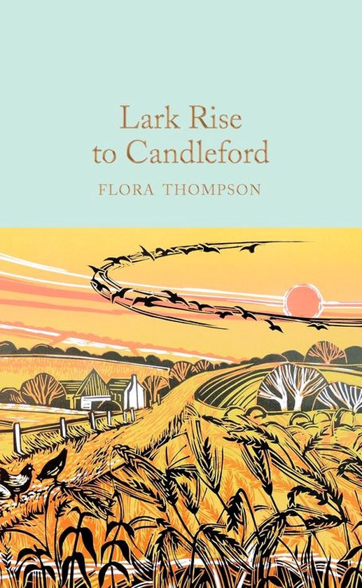 Macmillan Collector's Library - Lark Rise to Candleford - cover