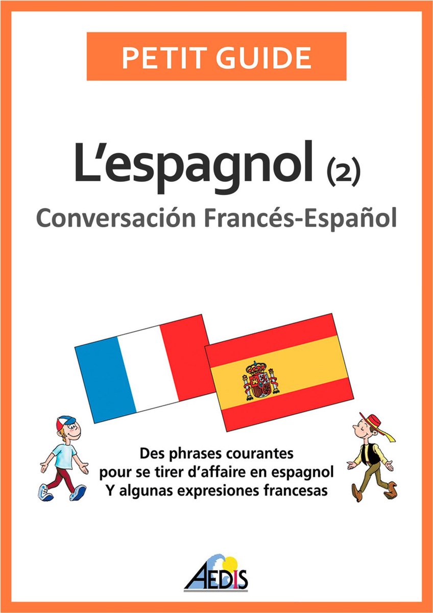 L'espagnol (ebook), Petit Guide | 9782842598013 | Boeken | bol.com