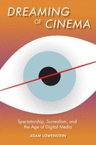 Film and Culture Series - Dreaming of Cinema