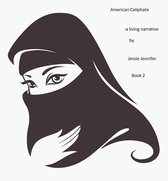 American Caliphate: Book 2