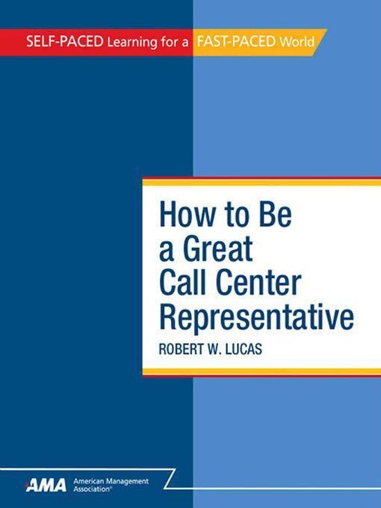 How To Be a Great Call Center Representative: EBook Edition - cover