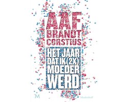 Omslag van Het jaar dat ik (2x) keer moeder werd