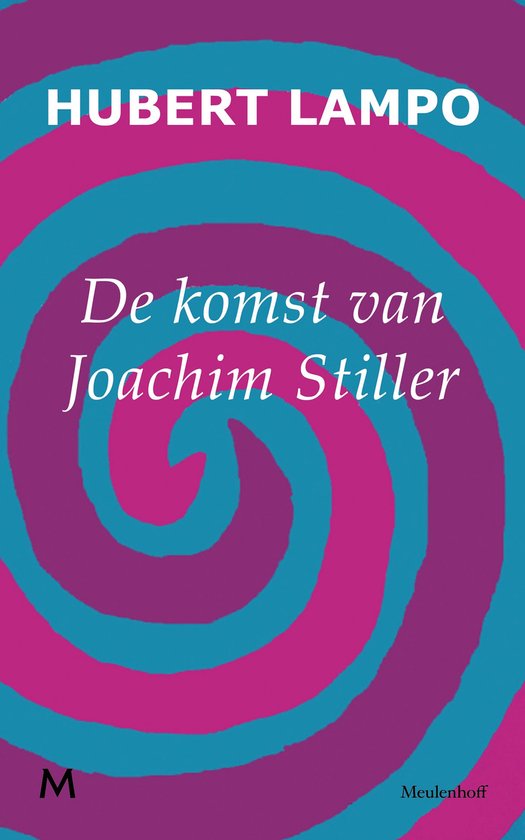 Boek cover De komst van Joachim Stiller van Hubert Lampo (Onbekend)